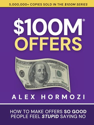 $100M Offers by Alex Hormozi book cover